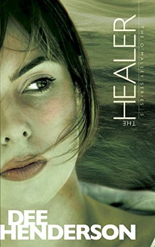 Book cover for The Healer (The O'Malley Series #5) by Henderson, Dee