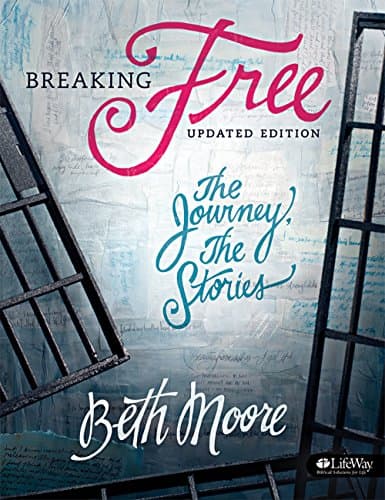Book cover for Breaking Free - Bible Study Book: The Journey, The Stories by Moore, Beth