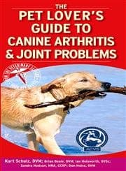Book cover for Pet Lover's Guide to Canine Arthritis and Joint Problems by Schulz DVM  MS  Diplomate ACVS, Kurt