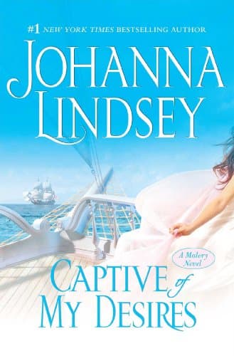 Book cover for Captive of My Desires: A Malory Novel (Malory-Anderson Family) by Lindsey, Johanna