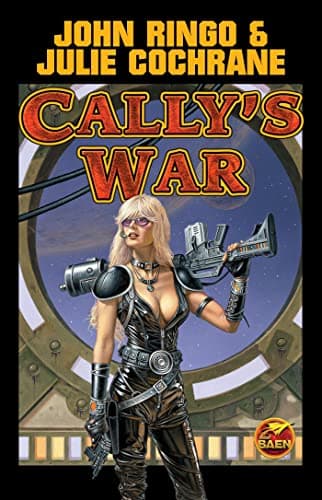 Book cover for Cally's War (Posleen War Series #5) by Ringo, John