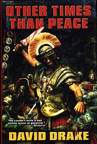 Book cover for Other Times Than Peace by Drake, David