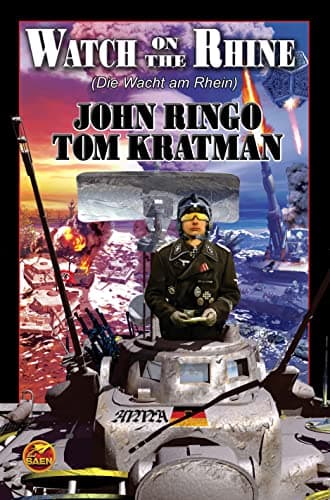 Book cover for Watch on the Rhine (Die Wacht am Rhein) (Posleen War Series #7) by Ringo, John