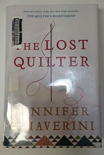 Book cover for The Lost Quilter: An Elm Creek Quilts Novel by Chiaverini, Jennifer