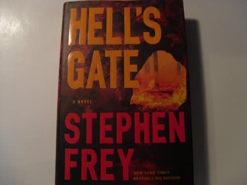 Book cover for Hell's Gate: A Novel by Frey, Stephen