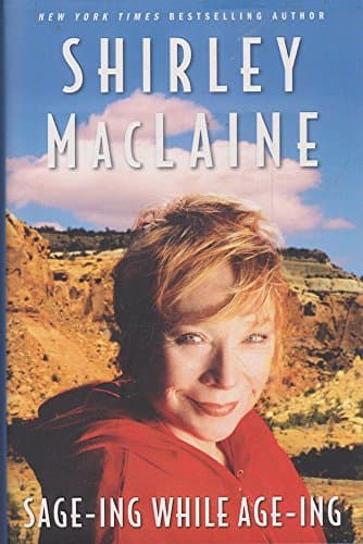 Book cover for Sage-ing While Age-ing by MacLaine, Shirley