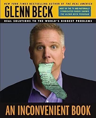 Book cover for An Inconvenient Book: Real Solutions to the World's Biggest Problems by Glenn Beck