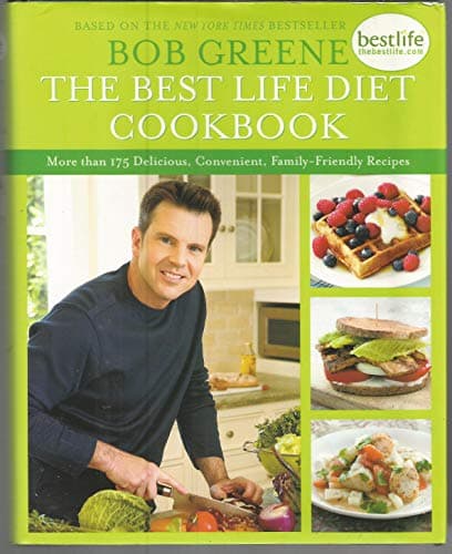 Book cover for The Best Life Diet Cookbook: More than 175 Delicious, Convenient, Family-Friendly Recipes by Greene, Bob