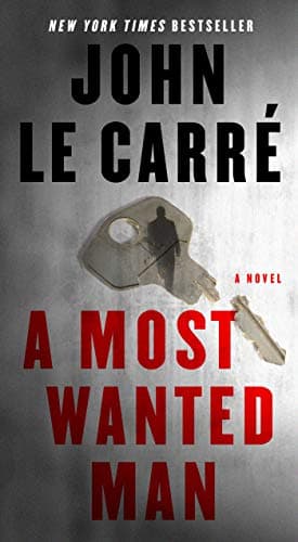 Book cover for A Most Wanted Man by le Carre, John