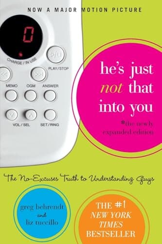 Book cover for He's Just Not That Into You: The No-Excuses Truth to Understanding Guys by Behrendt, Greg