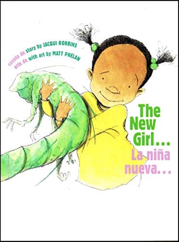 Book cover for The New Girl... and Me (La Nina Nueva... y yo) by Jacqui Robbins