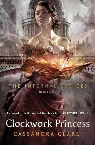 Book cover for Clockwork Princess (3) (The Infernal Devices) by Clare, Cassandra