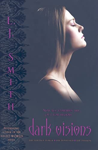 Book cover for Dark Visions: The Strange Power; The Possessed; The Passion by Smith, L.J.