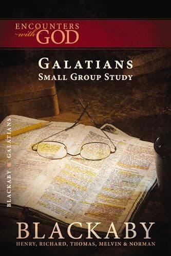 Book cover for Galatians: A Blackaby Bible Study Series (Encounters with God) by Blackaby, Henry