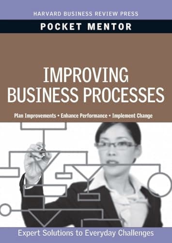 Book cover for Improving Business Processes (Pocket Mentor) by Review, Harvard Business
