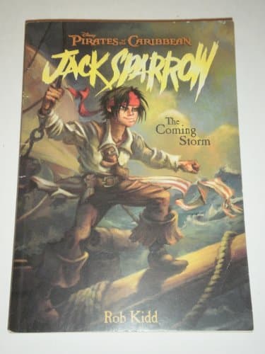 Book cover for The Coming Storm (Pirates of the Caribbean: Jack Sparrow, No. 1) by Disney Books