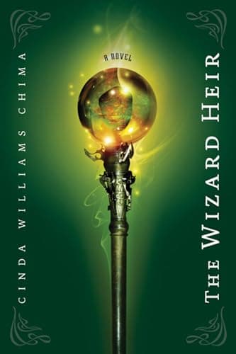Book cover for The Wizard Heir (The Heir Chronicles, 2) by Chima, Cinda Williams