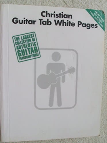 Book cover for Christian Guitar Tab White Pages by Hal Leonard Corp.