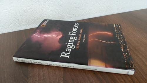 Book cover for Raging Forces: Life on a Violent Planet by Stone, George