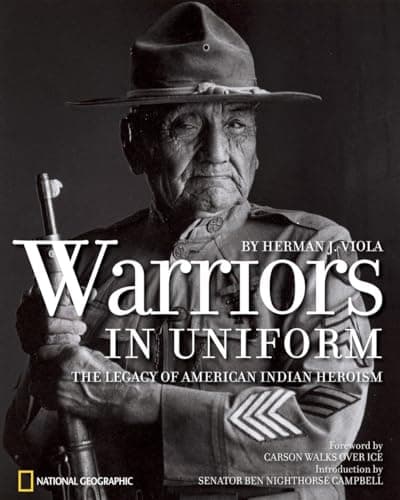 Book cover for Warriors in Uniform: The Legacy of American Indian Heroism by Viola, Herman J.