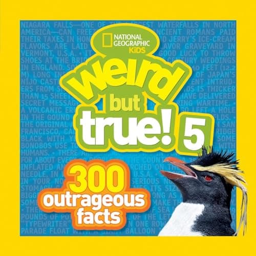Book cover for Weird But True! 5: 300 Outrageous Facts by National Geographic Kids