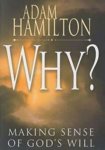 Book cover for Why?: Making Sense of God's Will by Hamilton, Adam
