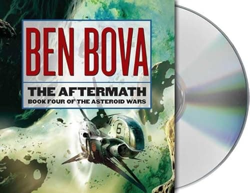 Book cover for The Aftermath: Book Four of The Asteroid Wars by Bova, Ben