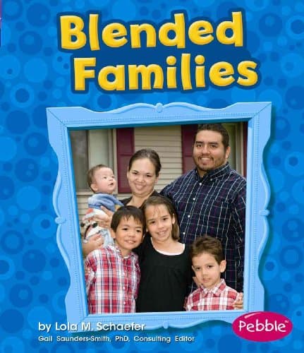 Book cover for Blended Families (Pebble Books) by Schuette, Sarah L.
