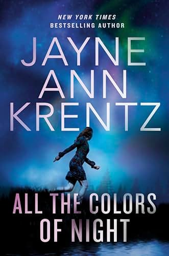 Book cover for All the Colors of Night (Fogg Lake Trilogy, 2) by Krentz, Jayne Ann