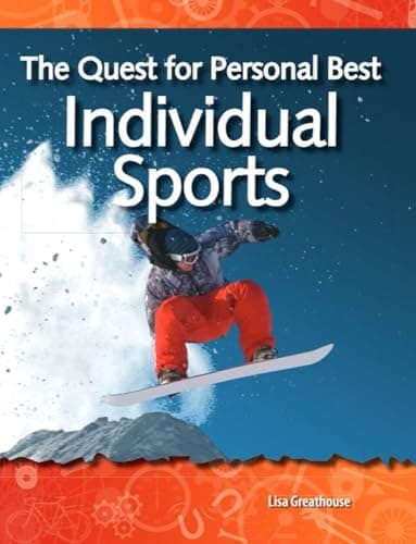 Book cover for The Quest for Personal Best: Individual Sports: Forces and Motion (Science Readers) by Lisa Greathouse