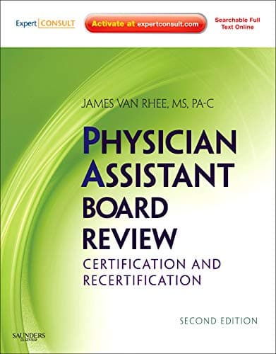 Book cover for Physician Assistant Board Review: Certification and Recertification by Van Rhee MS  PA-C  DFAAPA, James