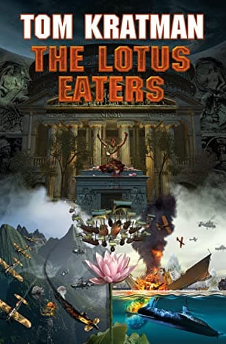 Book cover for The Lotus Eaters by Kratman, Tom