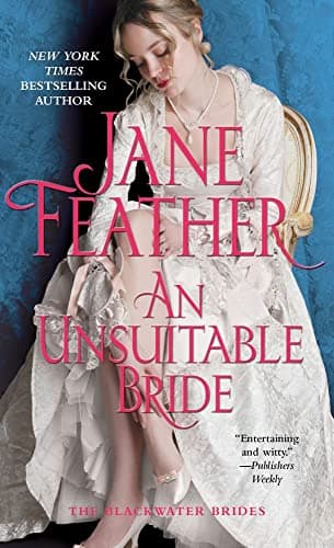 Book cover for An Unsuitable Bride (Blackwater Brides) by Feather, Jane