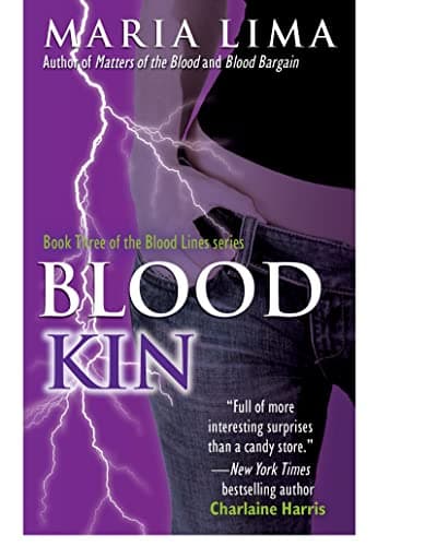Book cover for Blood Kin (Blood Lines, Book 3) by Lima, Maria