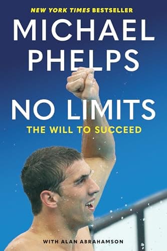 Book cover for No Limits: The Will to Succeed by Phelps, Michael
