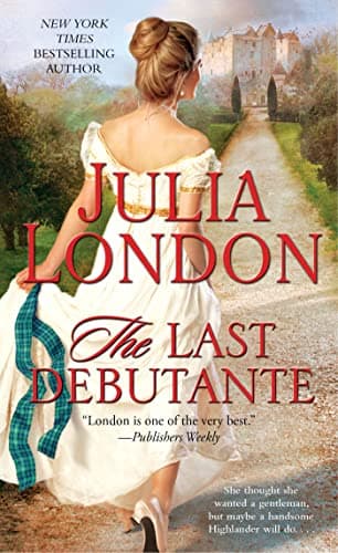 Book cover for The Last Debutante (Secrets of Hadley Green) by London, Julia