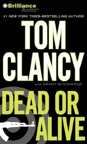 Book cover for Dead or Alive (Jack Ryan Series) by Clancy, Tom
