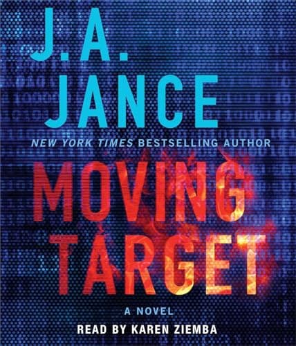 Book cover for Moving Target: A Novel by Jance, J.A.