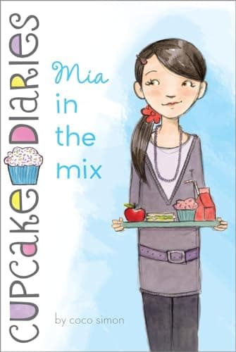 Book cover for Mia in the Mix (2) (Cupcake Diaries) by Simon, Coco