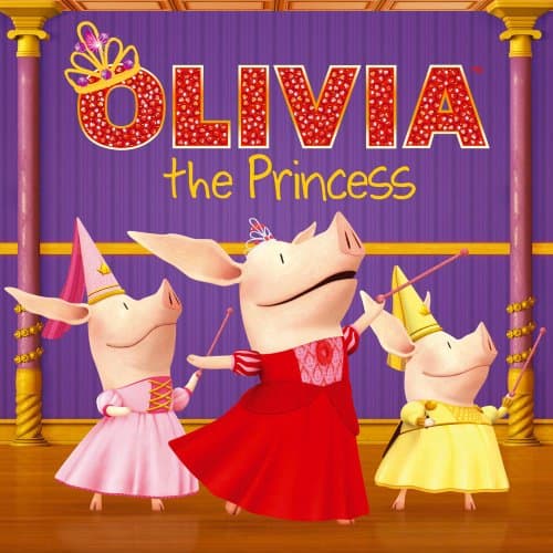 Book cover for OLIVIA the Princess (Olivia TV Tie-in) by Shaw, Natalie
