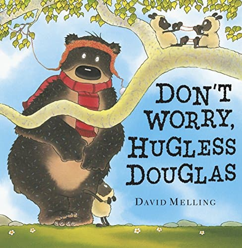 Book cover for Don't Worry, Hugless Douglas by Melling, David