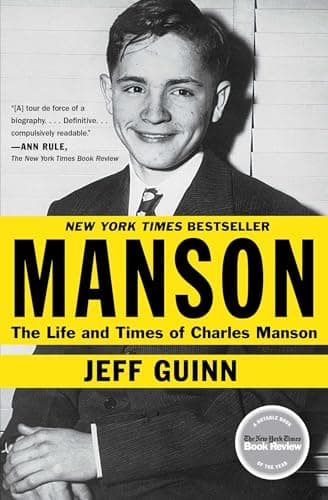 Book cover for Manson: The Life and Times of Charles Manson by Guinn, Jeff
