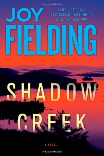 Book cover for Shadow Creek: A Novel by Fielding, Joy