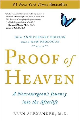 Book cover for Proof of Heaven: A Neurosurgeon's Journey into the Afterlife by Eben Alexander