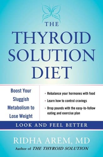 Book cover for The Thyroid Solution Diet: Boost Your Sluggish Metabolism to Lose Weight by Ridha Arem