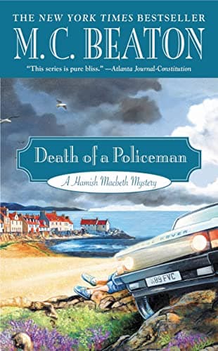 Book cover for Death of a Policeman (A Hamish Macbeth Mystery, 29) by Beaton, M. C.