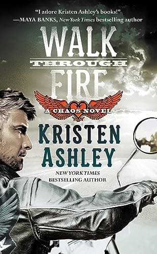 Book cover for Walk Through Fire (Chaos, 4) by Ashley, Kristen