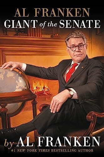 Book cover for Al Franken, Giant of the Senate by Franken, Al