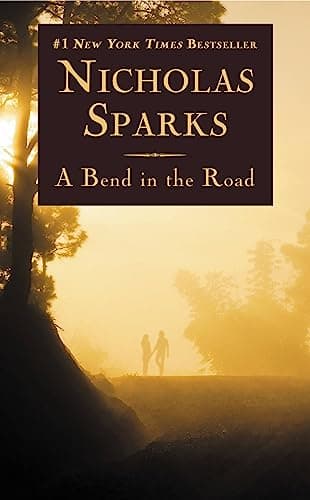 Book cover for A Bend in the Road by Sparks, Nicholas