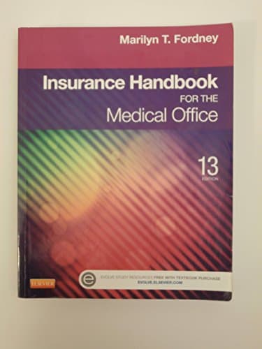 Book cover for Insurance Handbook for the Medical Office, 13th Edition by Marilyn T. Fordney